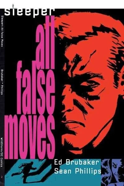 Sleeper: All False Moves (2004) - Series 
