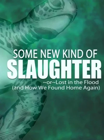 Some New Kind of Slaughter