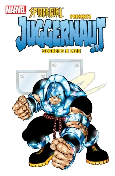 Spider-Girl Presents Juggernaut Jr.: Secrets & Lies