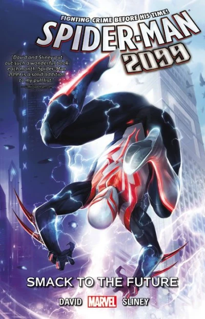 Spider-Man 2099: Smack To the Future (2016) - Series 