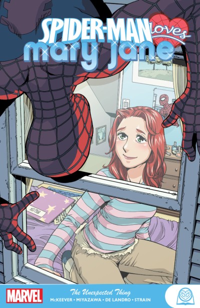 Spider-Man Loves Mary Jane: The Unexpected Thing (2019) - Series 