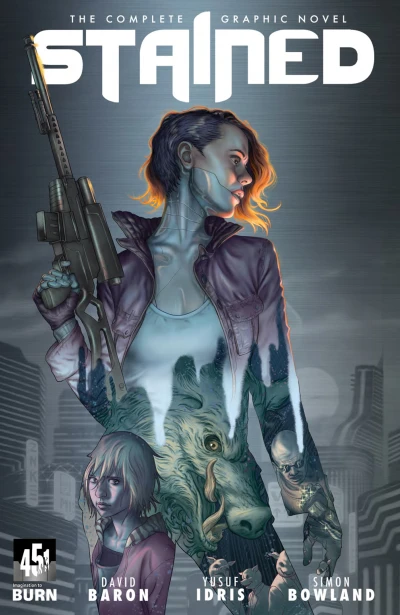 Stained: The Complete Graphic Novel