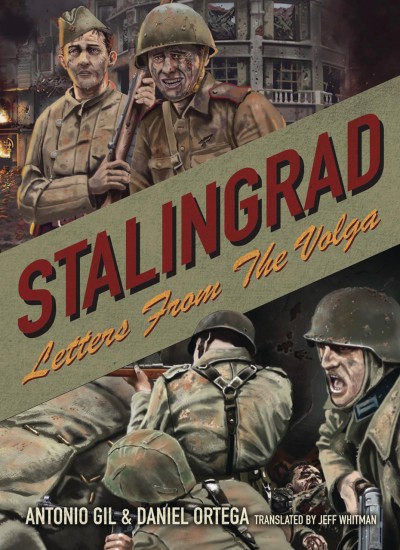Stalingrad: Letters From the Volga