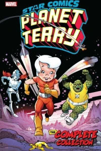 Star Comics: Planet Terry: The Complete Collection