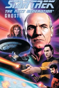 Star Trek: The Next Generation: Ghosts