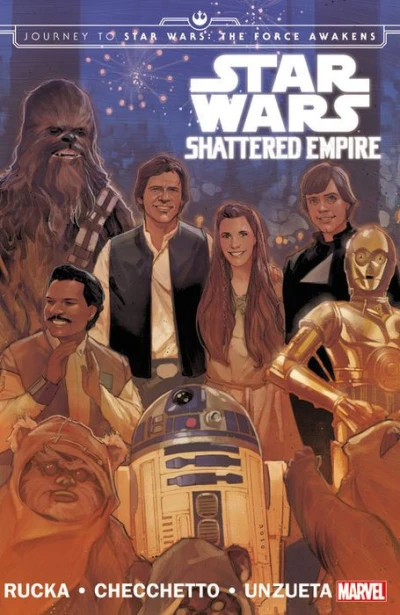 Star Wars: Journey to Star Wars: The Force Awakens - Shattered Empire (2015) - Series 