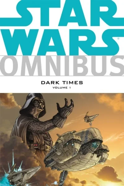 Star Wars Omnibus: Dark Times