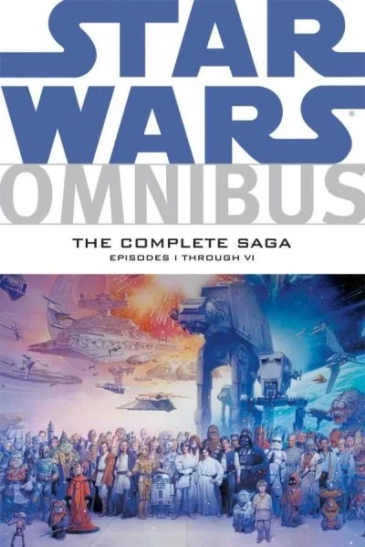 Star Wars Omnibus: The Complete Saga - Episodes I Through VI (2011) - Series 