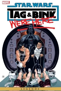 Star Wars: Tag & Bink Were Here