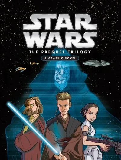 Star Wars: The Prequel Trilogy: A Graphic Novel