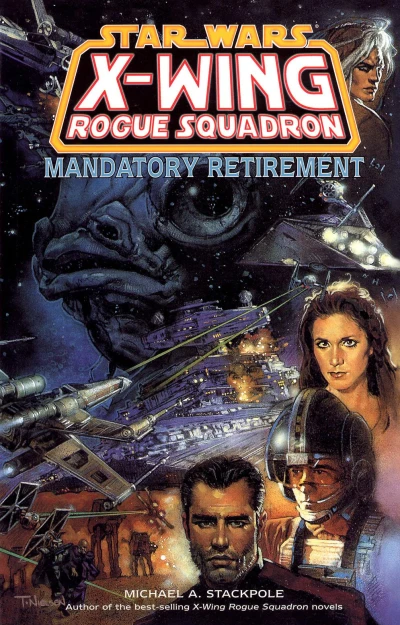 Star Wars X-Wing Rogue Squadron: Mandatory Retirement (Trade Paperback, 2000) - Series 