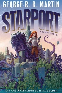 Starport: A Graphic Novel