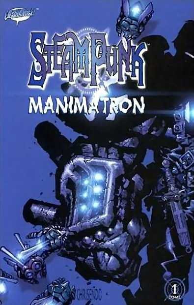 Steampunk: Manimatron