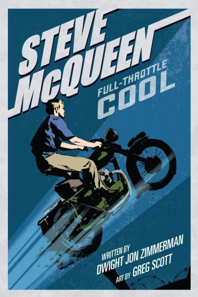 Steve McQueen: Full Throttle Cool