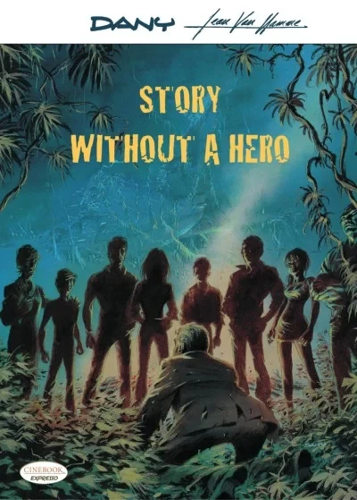 Story Without A Hero (Trade Paperback, 2019) - Series 