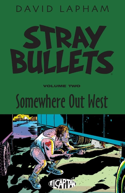 Stray Bullets: Somewhere Out West (2005) - Series 