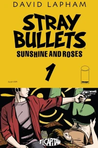 Stray Bullets: Sunshine & Roses