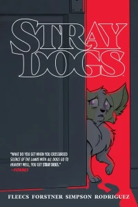 Stray Dogs