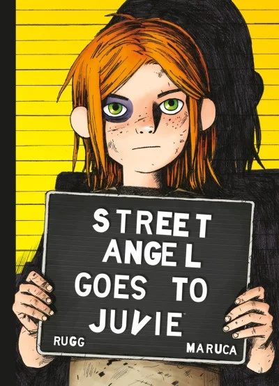 Street Angel: Goes To Juvie