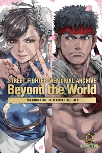 Street Fighter Memorial Archive: Beyond the World