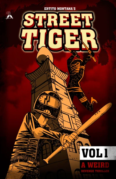 Street Tiger: A Weird Revenge Thriller