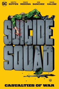 Suicide Squad: Casualties of War