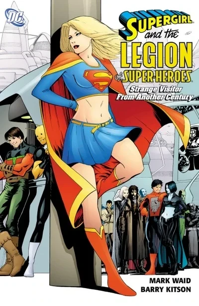 Supergirl And The Legion Of Super-Heroes: Strange Visitor From Another Century
