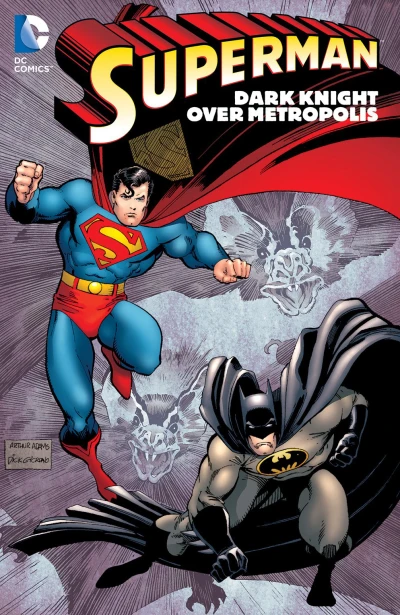 Superman: Dark Knight Over Metropolis (2013) - Series 