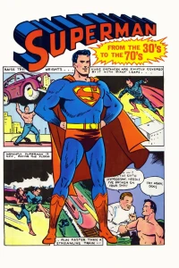 Superman From the 30s to the 70s