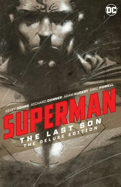 Superman: The Last Son: The Deluxe Edition