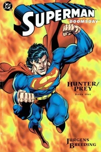 Superman/Doomsday: Hunter/Prey