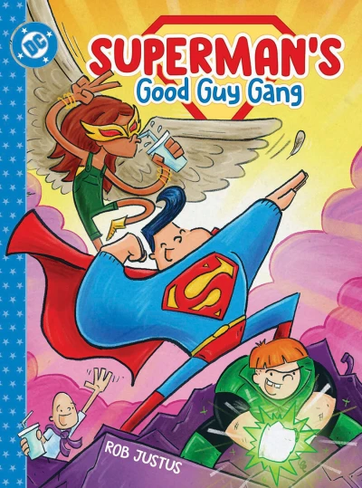 Superman’s Good Guy Gang (Hardcover, 2025) - Series 
