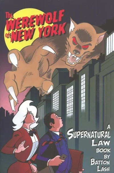 Supernatural Law: The Werewolf of New York