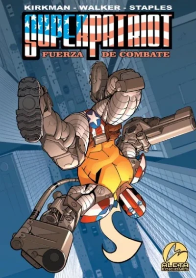 SuperPatriot: Fuerza de Combate (2005) - Series 