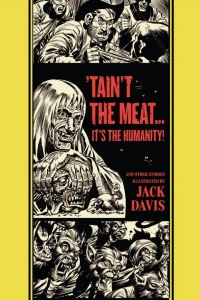 'Tain't Meat... It's the Humanity! and Other Stories