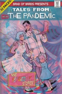 Tales from the Pandemic