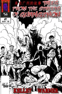 Tales From the Streets of Guangzhou