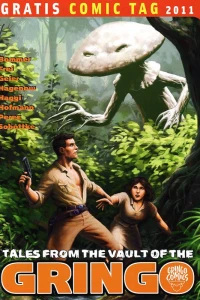 Tales from the Vault of the Gringo