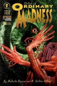 Tales of Ordinary Madness