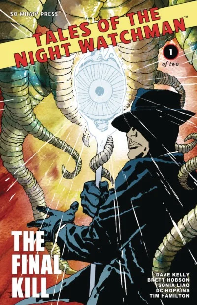 Tales of the Night Watchman: The Final Kill