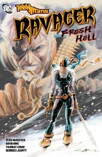 Teen Titans: Ravager - Fresh Hell (2011) - Series 