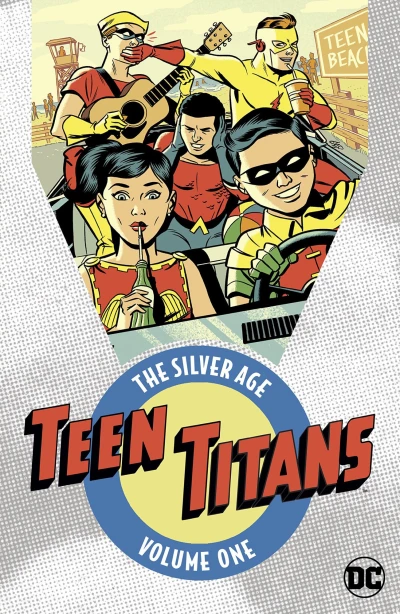 Teen Titans: The Silver Age (2017) - Series 