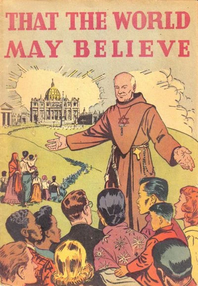 That the World May Believe