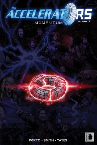 The Accelerators: Momentum