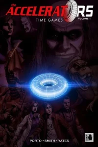 The Accelerators: Time Games