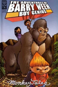 The Adventures of Barry Ween, Boy Genius 3: Monkey Tales