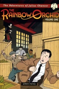 The Adventures of Julius Chancer: The Rainbow Orchid