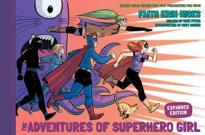 The Adventures of Superhero Girl (Expanded Edition)