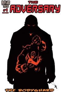 The Adversary: The Bodyguard