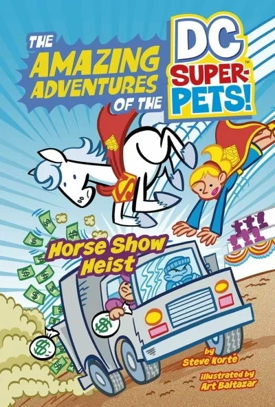 The Amazing Adventures of the DC Super-Pets: Horse Show Heist (2021) - Series 